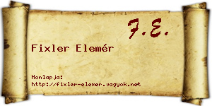 Fixler Elemér névjegykártya